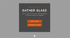 Desktop Screenshot of gatherglass.com